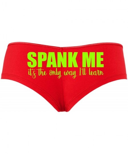 Panties Spank Me Its The Only Way I Will Learn I'll Red Boyshort BDSM - Lime Green - CV18SOQMXRZ