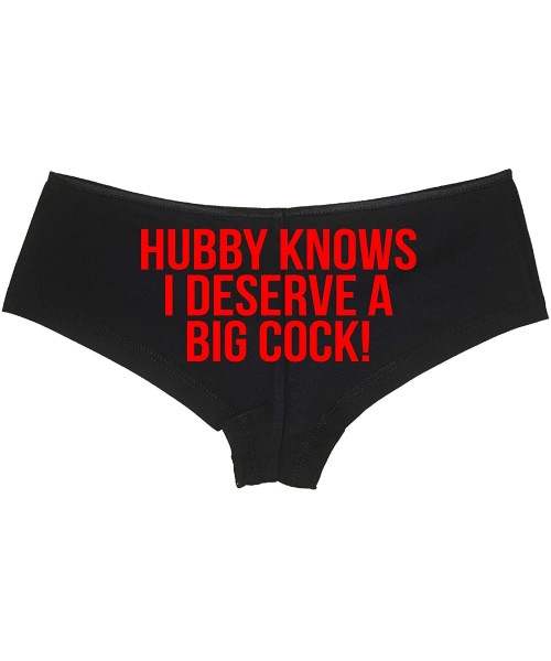 Panties Hubby Knows I Deserve A Big Cock Shared Hot Wife Black Panties - Red - CO18NUUCDG0