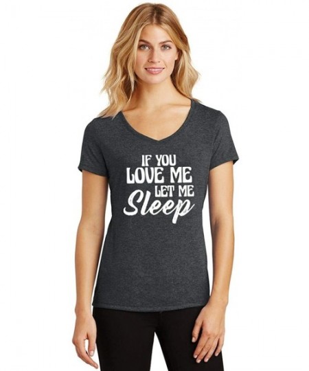 Tops Ladies If You Love Me Let Me Sleep Triblend V-Neck - Black Frost - CP18XSNZL7Y