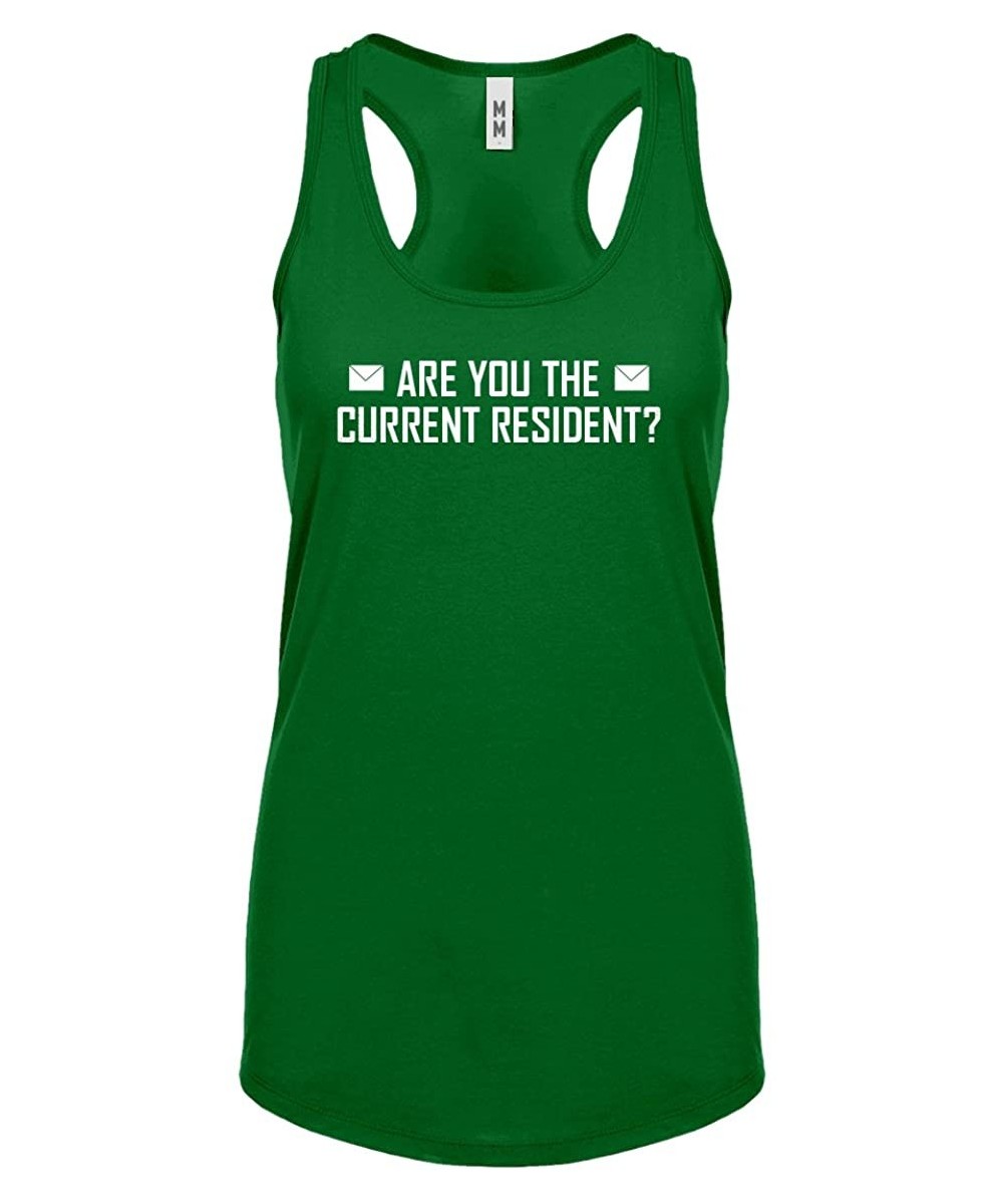 Camisoles & Tanks are You The Current Resident? Womens Racerback Tank Top - Kelly Green - CV180HC6SKR