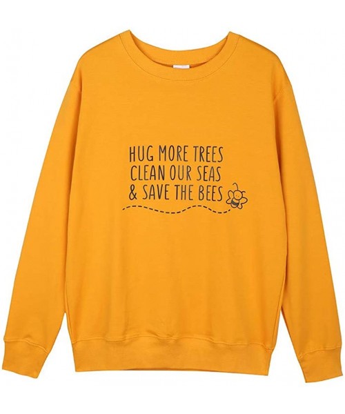 Thermal Underwear Women Hug More Trees Clean Our SEAS Save The Bees Print Sweatshirt Long Sleeve Blouse - Yellow - C218WRKCRDL