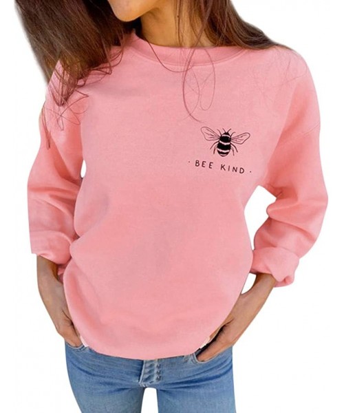 Tops Women's Autumn Fashion Sweatshirts Bee Kind Letter Print Casual Loose Blouses - Pink - CT18WZT5D5I