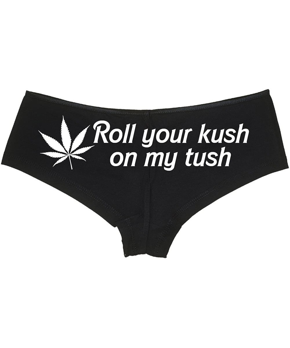 Panties Roll Your Kush on My Tush boy Short Panties - Roll Your Weed on it Boyshort Underwear - White - CC1879A3CX8