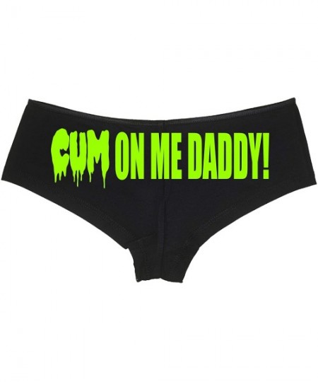 Panties Cum On Me Daddy DDLG cumslut Slut Black Boyshort Underwear - Lime Green - CX18LQSNQM5